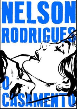 Nelson Rodrigues - O casamento