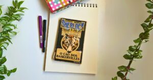 Livro O Cão dos Baskervilles - Resenha